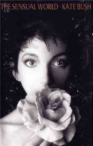 Kate Bush - The Sensual World