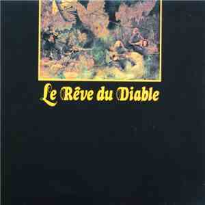 Le Rêve Du Diable - Le Rêve Du Diable