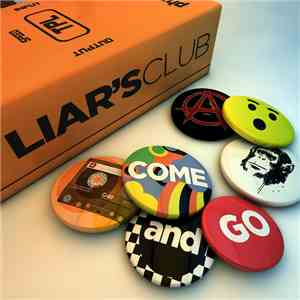 Liar's Club - Come and Go