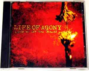 Life Of Agony - Love To Let You Down