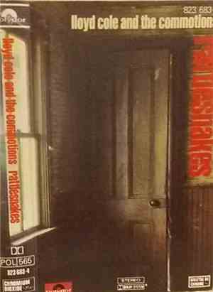 Lloyd Cole & The Commotions - Rattlesnakes