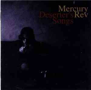 Mercury Rev - Deserter's Songs