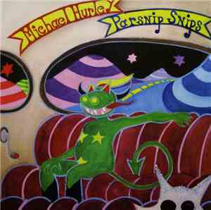 Michael Hurley - Parsnip Snips