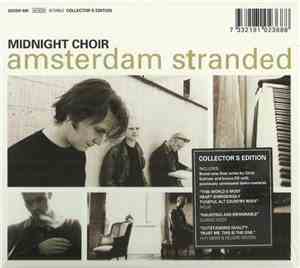 Midnight Choir - Amsterdam Stranded