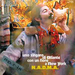 N.A.D.M.A. - Uno Zingaro Di Atlante Con Un Fiore A New York