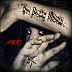 One Pretty Minute - Addict