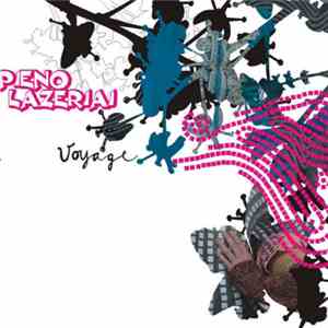 Pieno Lazeriai - Voyage