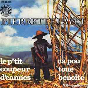Pierrette Payet With J. Arlanda - Le P'tit Coupeur De Cannes