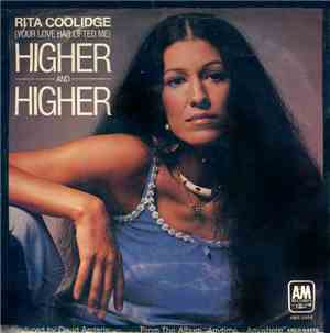 Rita Coolidge - (Your Love Has Lifted Me) Higher And Higher