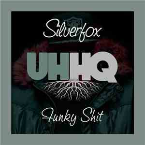 Silverfox  - Funkyshit