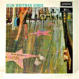 Slim Whitman - Slim Whitman Sings Volume 4