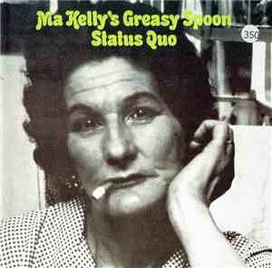 Status Quo - Ma Kelly's Greasy Spoon