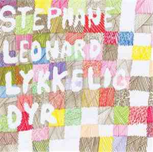 Stephane Leonard - Lykkelig Dyr