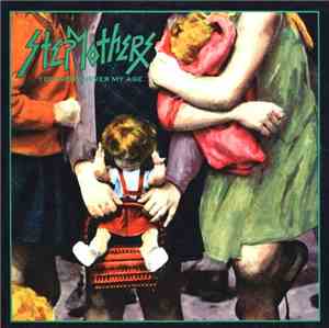 Stepmothers - You Were Never My Age