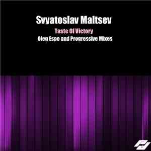 Svyatoslav Maltsev - Taste Of Victory