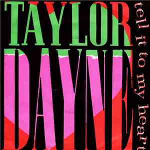 Taylor Dayne - Tell It To My Heart