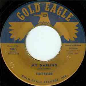 Ted Taylor - My Darling