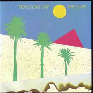 The Cure - Boys Don't Cry