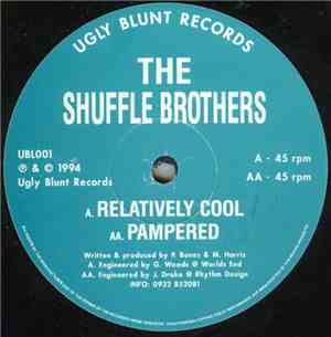 The Shuffle Brothers - Relatively Cool / Pampered
