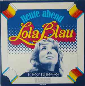 Topsy Küppers - Heute Abend: Lola Blau