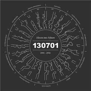 Various - Eleven Into Fifteen (A 130701 Compilation)