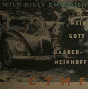 Wild Billy Chyldish, CTMF - Joseph Beuys Flies Again