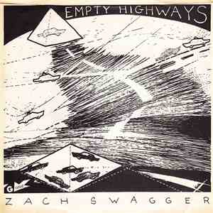 Zach Swagger - Empty Highways