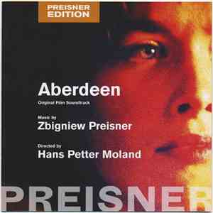Zbigniew Preisner - Aberdeen - Original Film Soundtrack