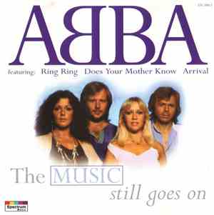 ABBA - The Music Still Goes On