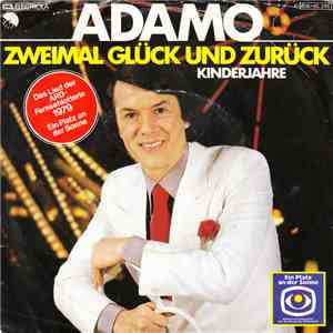 Adamo - Zweimal Glück Und Zurück