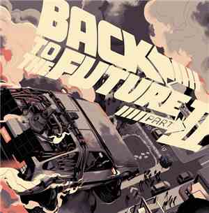 Alan Silvestri - Back To The Future II - Original Motion Picture Soundtrack