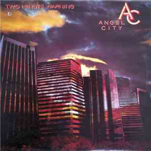 Angel City  - Two Minute Warning