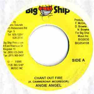 Angie Angel - Chant Out Fire