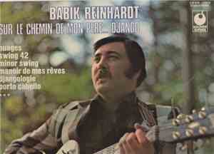 Babik Reinhardt - Sur Le Chemin De Mon Pere...Django
