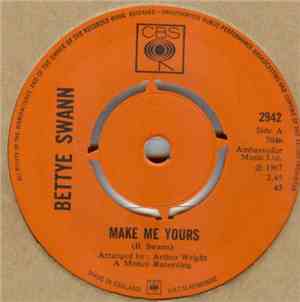 Bettye Swann - Make Me Yours