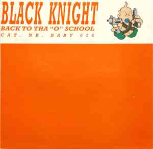 Black Knight - Back To Tha 