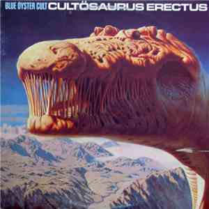 Blue Öyster Cult - Cultosaurus Erectus
