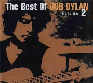 Bob Dylan - The Best Of Bob Dylan Volume 2