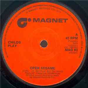 Childs Play  - Open Sesame / Dancin'