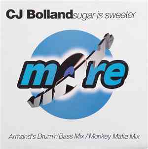 CJ Bolland - Sugar Is Sweeter
