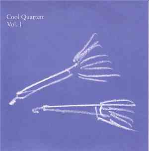 Cool Quartett - Cool Quartett Vol. I