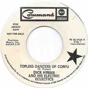 Dick Hyman And His Electric Eclectics - Topless Dancers Of Corfu