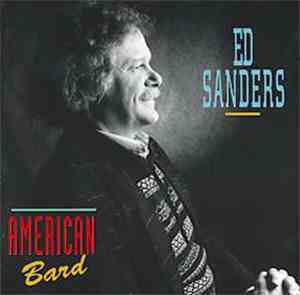 Ed Sanders - American Bard