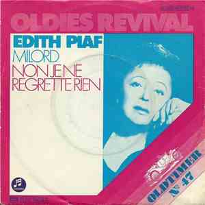Edith Piaf - Milord / Non Je Ne Regrette Rien