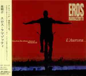 Eros Ramazzotti - L'Aurora