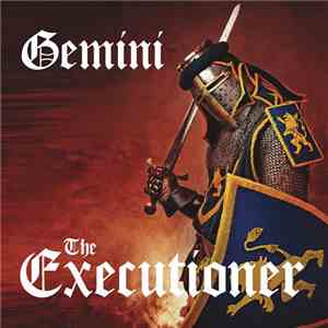Gemini  - The Executioner
