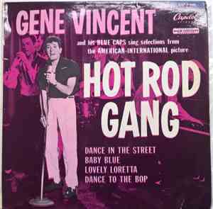 Gene Vincent And His Blue Caps - Hot Rod Gang