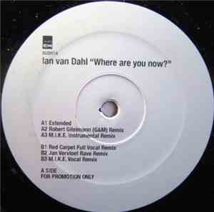 Ian Van Dahl - Where Are You Now?