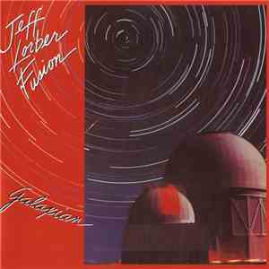 Jeff Lorber Fusion - Galaxian