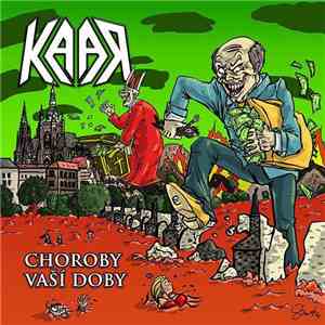 Kaar - Choroby Vaší Doby